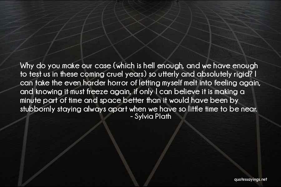 Time Is Near Quotes By Sylvia Plath