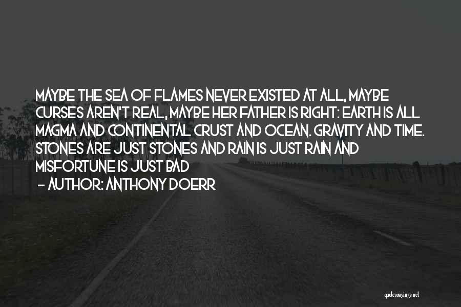 Time Is Never Right Quotes By Anthony Doerr