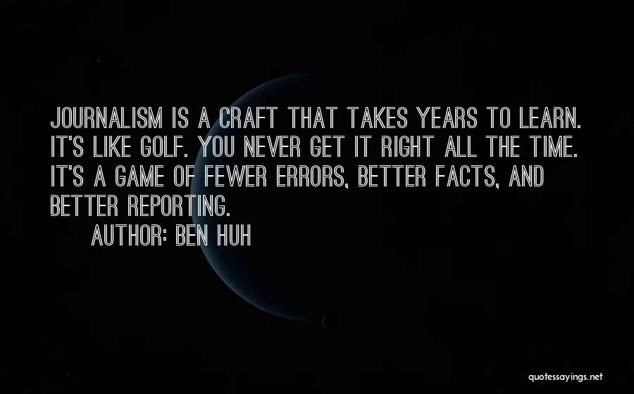 Time Is Never Right Quotes By Ben Huh