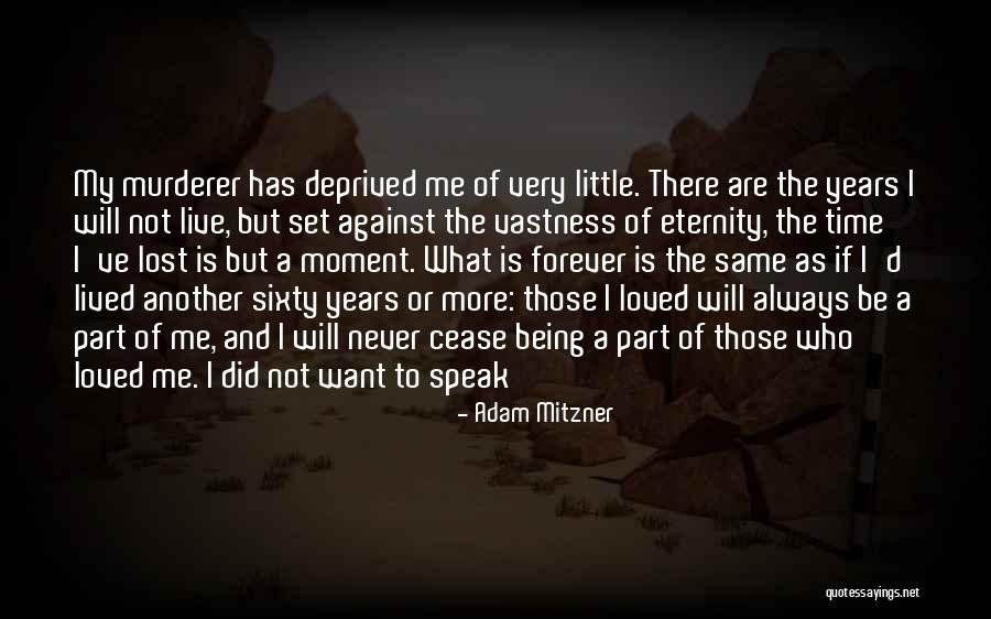 Time Is Not Always The Same Quotes By Adam Mitzner Time Is Not Always The Same Quotes By Adam Mitzner