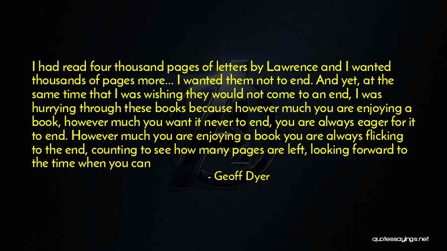 Time Is Not Always The Same Quotes By Geoff Dyer Time Is Not Always The Same Quotes By Geoff Dyer