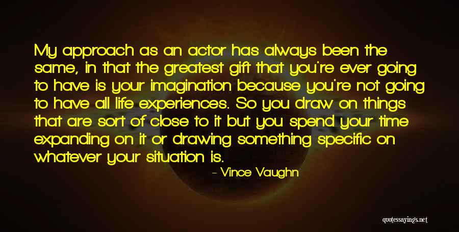 Time Is Not Always The Same Quotes By Vince Vaughn Time Is Not Always The Same Quotes By Vince Vaughn