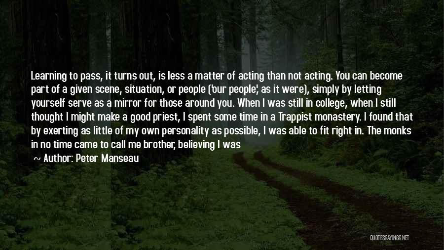 Time Is Not Good For Me Quotes By Peter Manseau
