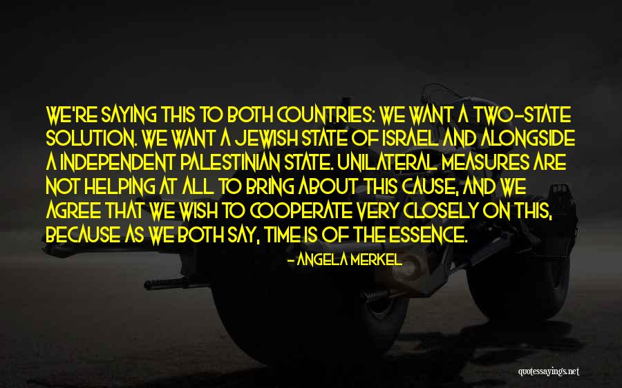 Time Is Of Essence Quotes By Angela Merkel Time Is Of Essence Quotes By Angela Merkel