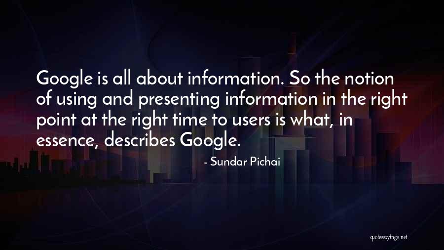 Time Is Of The Essence Quotes By Sundar Pichai Time Is Of The Essence Quotes By Sundar Pichai