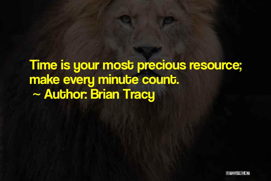 Time Is Precious Quotes By Brian Tracy