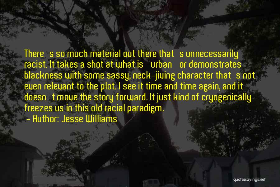 Time Is Relevant Quotes By Jesse Williams