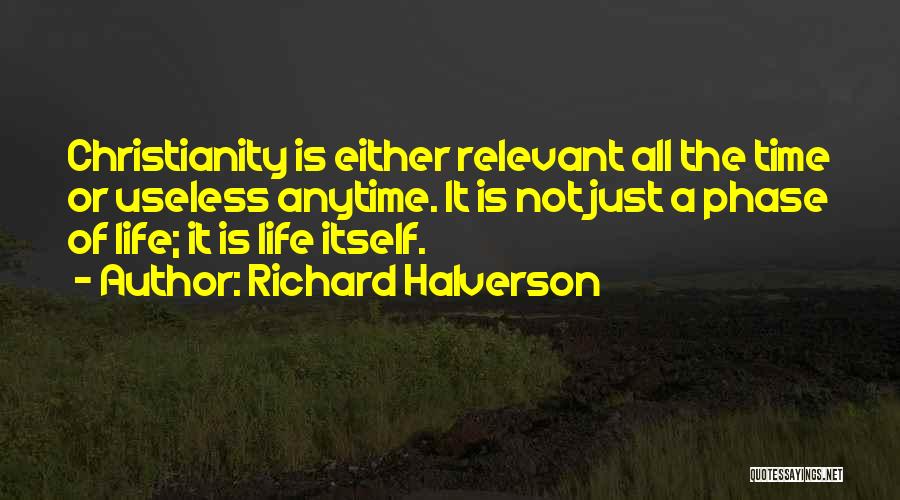 Time Is Relevant Quotes By Richard Halverson