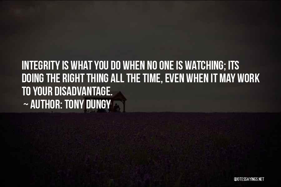 Time Is Right Quotes By Tony Dungy