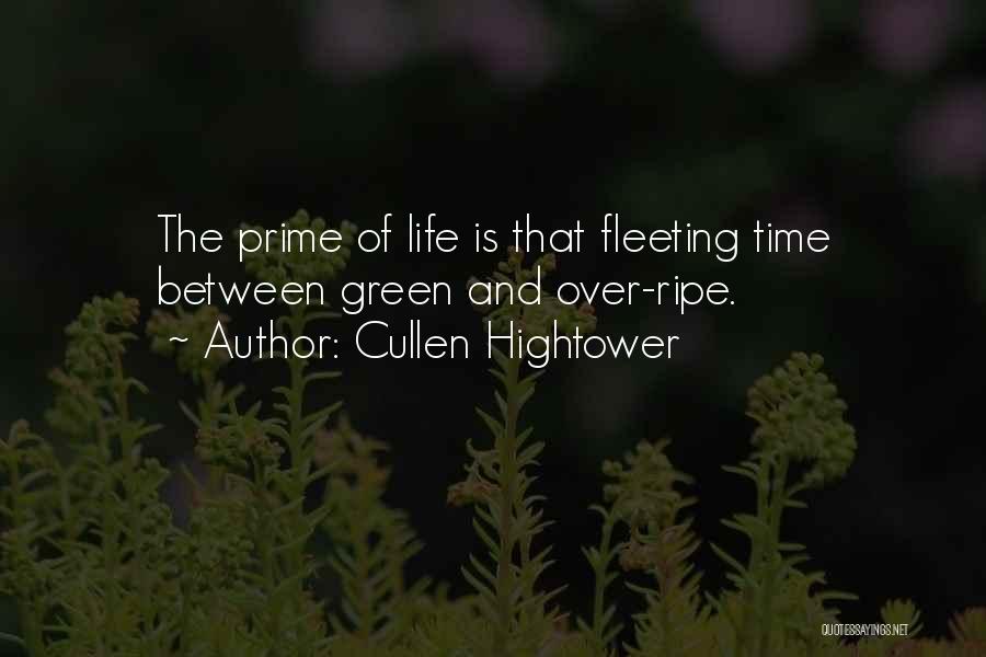 Time Is Ripe Quotes By Cullen Hightower