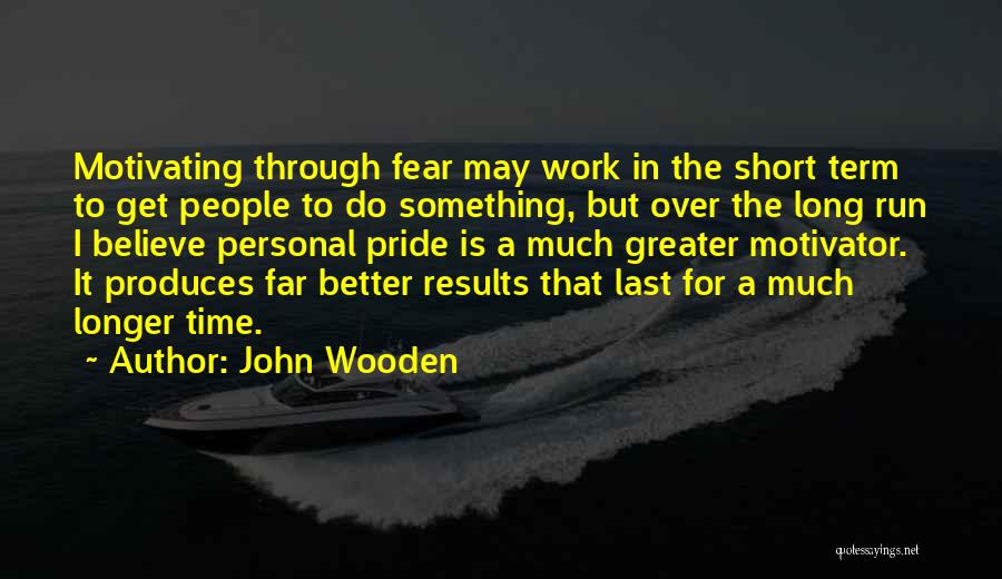 Time Is Running Short Quotes By John Wooden