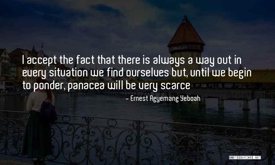 Time Is Scarce Quotes By Ernest Agyemang Yeboah