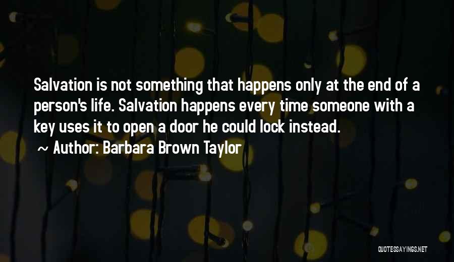 Time Is The Key Quotes By Barbara Brown Taylor