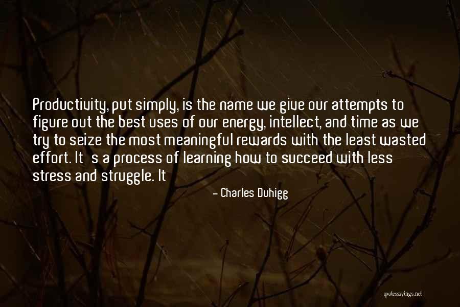 Time Is The Most Thing To Give Quotes By Charles Duhigg Time Is The Most Thing To Give Quotes By Charles Duhigg