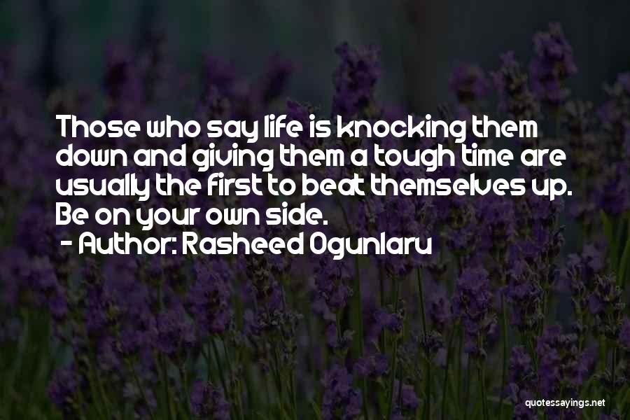 Time Is Tough Quotes By Rasheed Ogunlaru