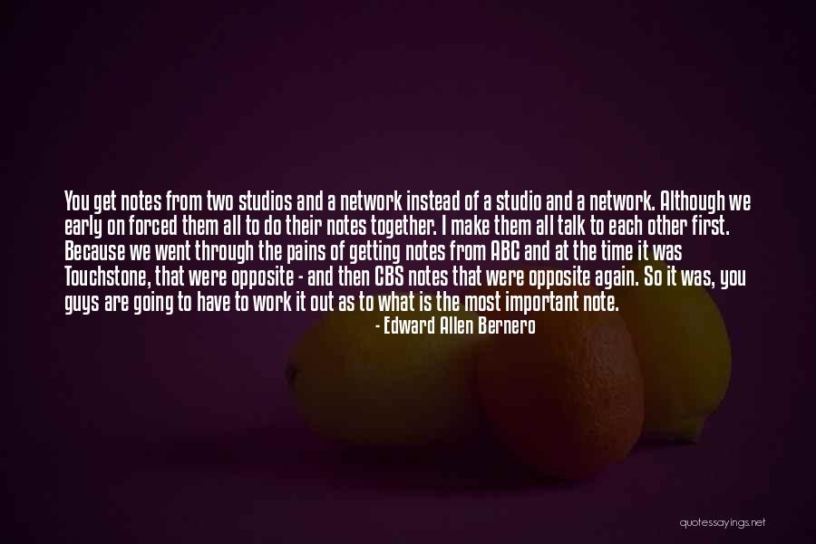 Time Is What You Make Of It Quotes By Edward Allen Bernero Time Is What You Make Of It Quotes By Edward Allen Bernero