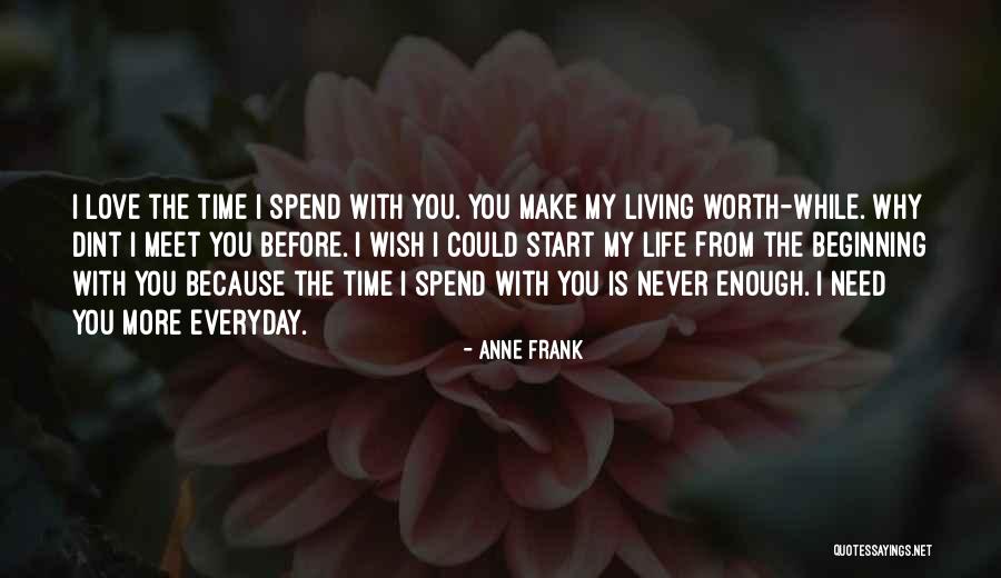 Time Is Worth Quotes By Anne Frank Time Is Worth Quotes By Anne Frank