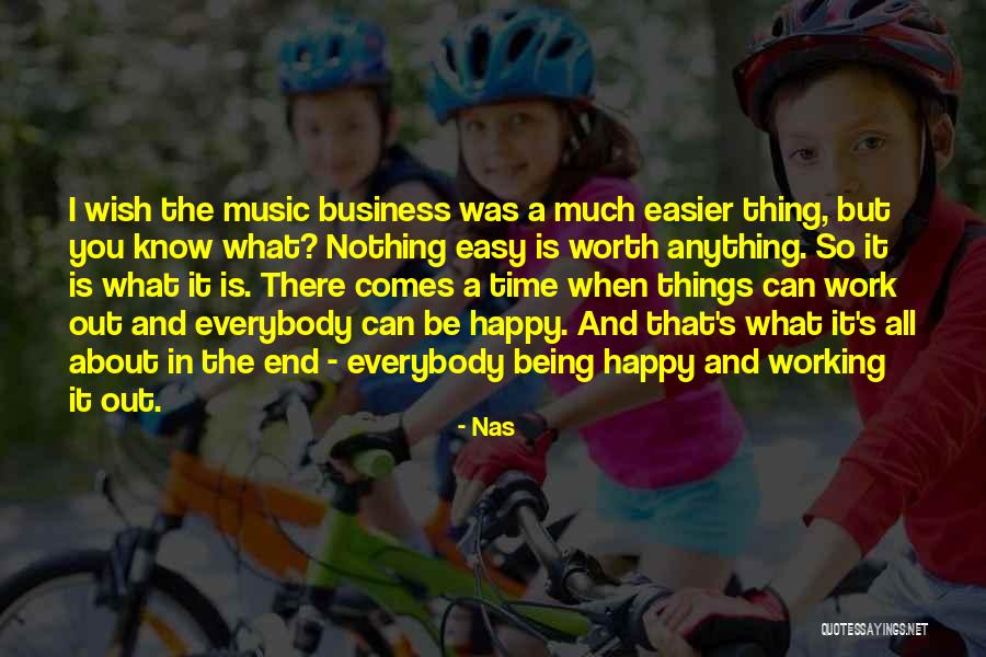 Time Is Worth Quotes By Nas Time Is Worth Quotes By Nas