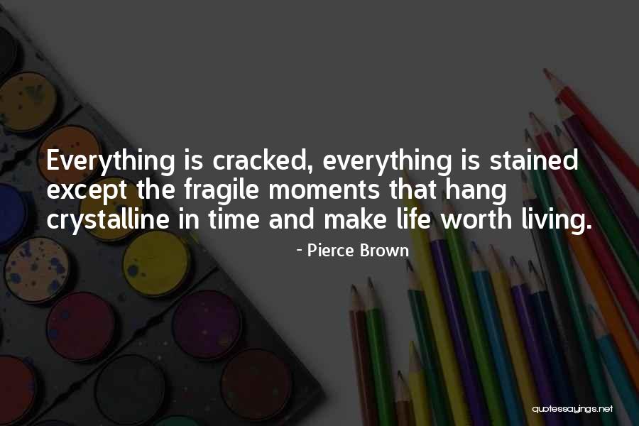Time Is Worth Quotes By Pierce Brown Time Is Worth Quotes By Pierce Brown