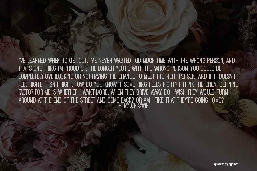 Time Isn't Wasted Quotes By Taylor Swift