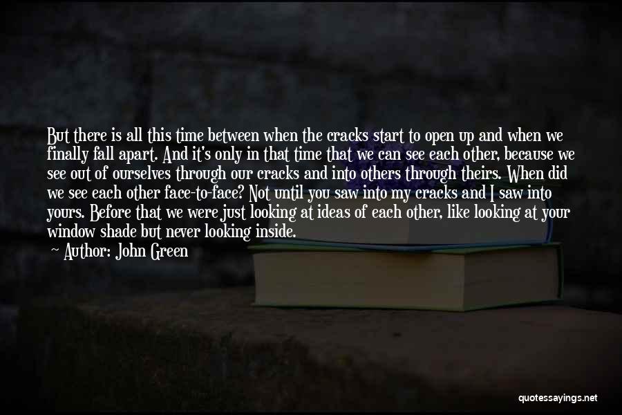 Time John Green Quotes By John Green