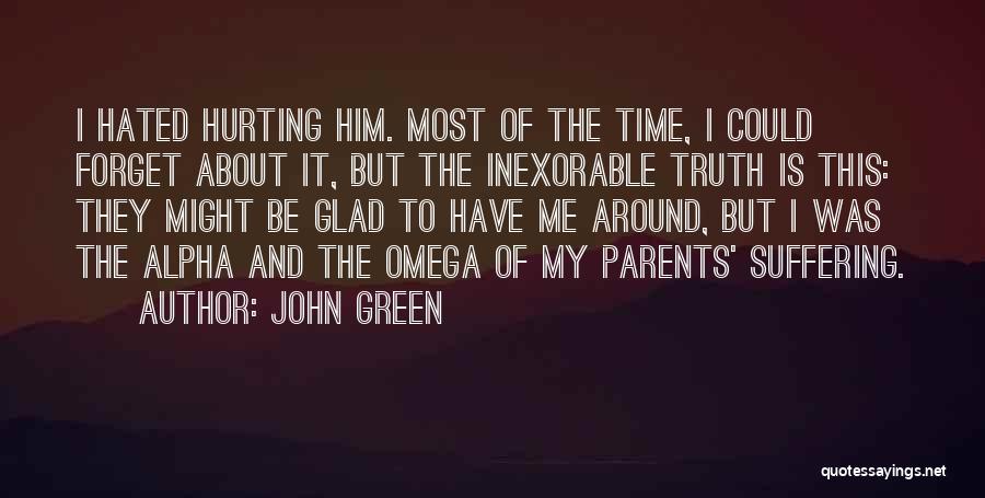 Time John Green Quotes By John Green