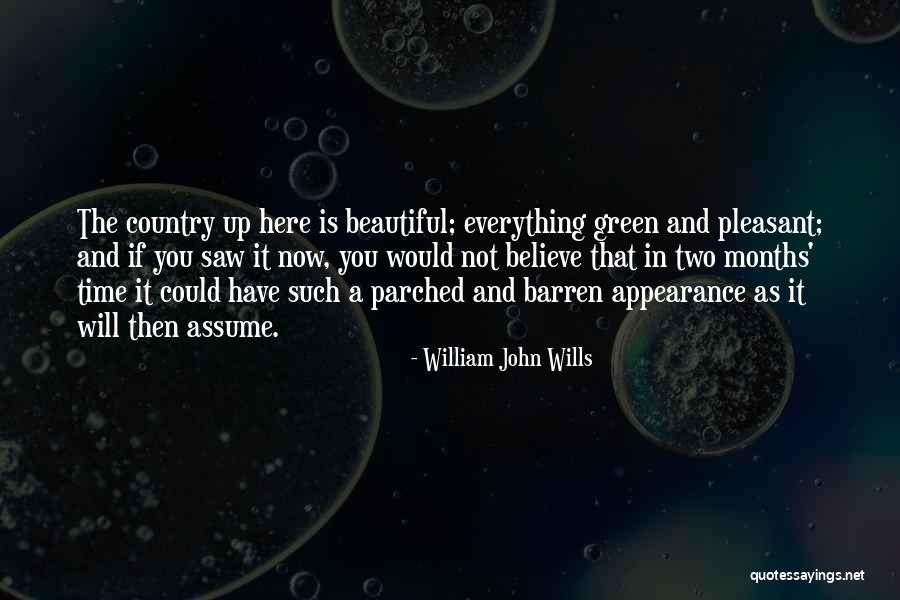 Time John Green Quotes By William John Wills