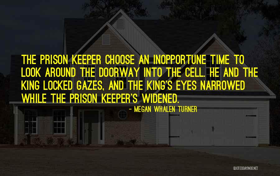 Time Keeper Quotes By Megan Whalen Turner Time Keeper Quotes By Megan Whalen Turner
