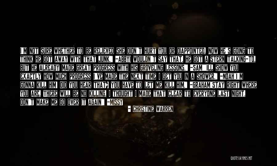 Time Killing Me Quotes By Christine Warren Time Killing Me Quotes By Christine Warren