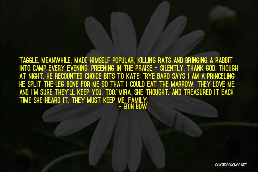 Time Killing Me Quotes By Erin Bow Time Killing Me Quotes By Erin Bow