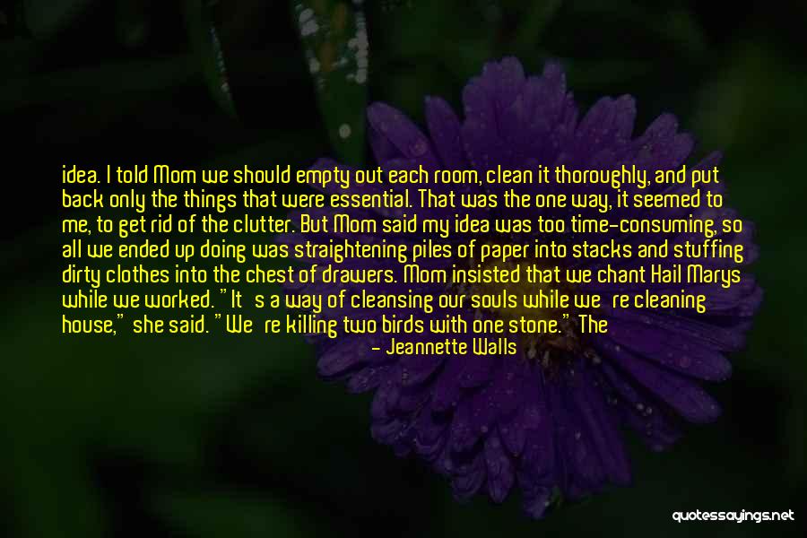 Time Killing Me Quotes By Jeannette Walls Time Killing Me Quotes By Jeannette Walls