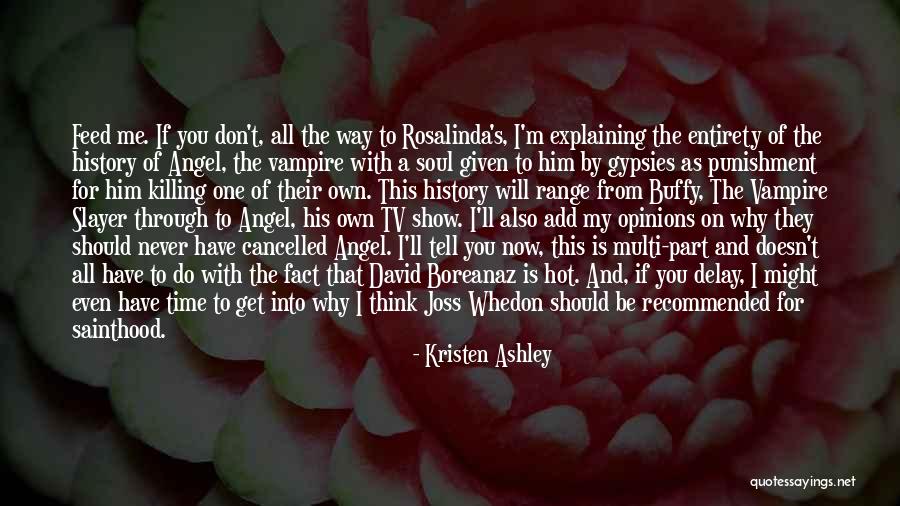Time Killing Me Quotes By Kristen Ashley Time Killing Me Quotes By Kristen Ashley