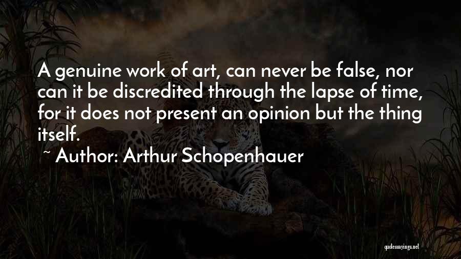 Time Lapse Quotes By Arthur Schopenhauer