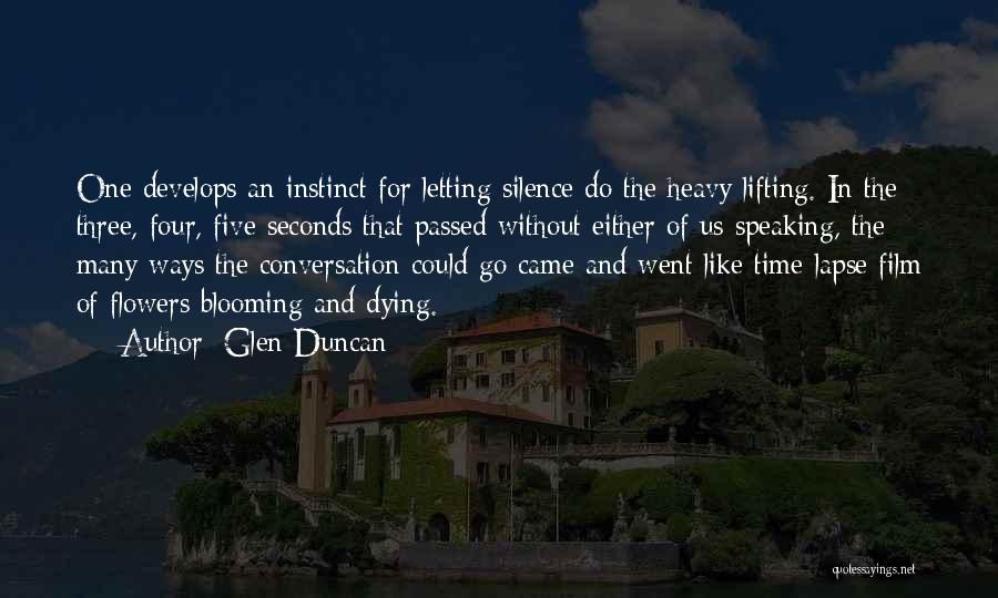 Time Lapse Quotes By Glen Duncan