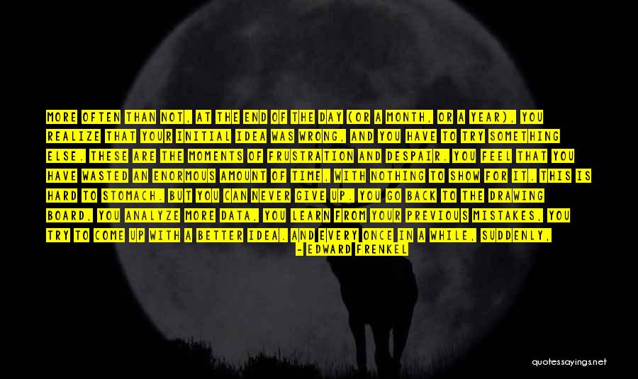 Time Learn Quotes By Edward Frenkel Time Learn Quotes By Edward Frenkel