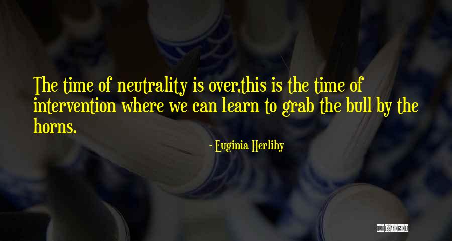 Time Learn Quotes By Euginia Herlihy Time Learn Quotes By Euginia Herlihy