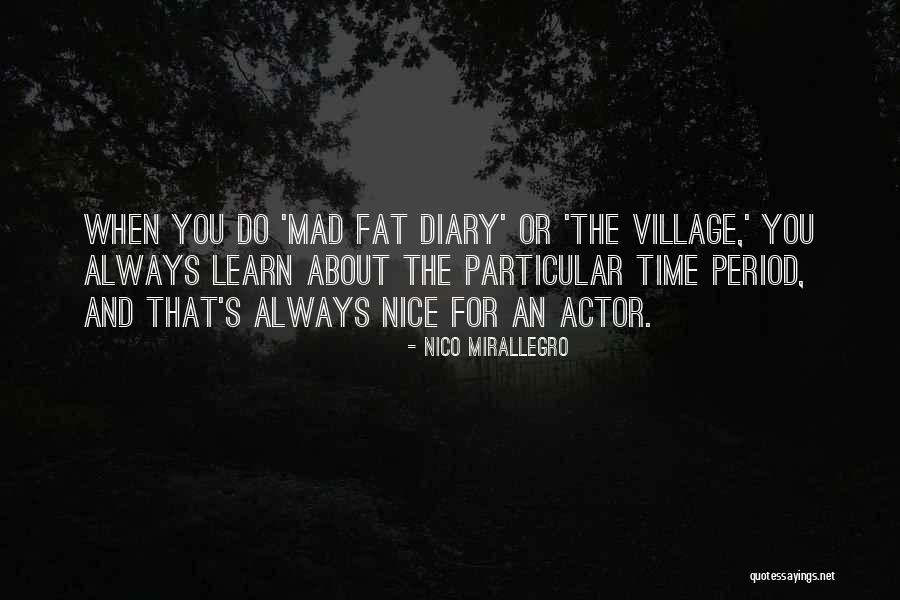 Time Learn Quotes By Nico Mirallegro Time Learn Quotes By Nico Mirallegro