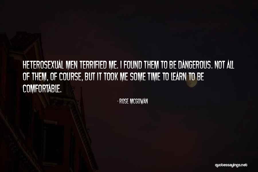 Time Learn Quotes By Rose McGowan Time Learn Quotes By Rose McGowan