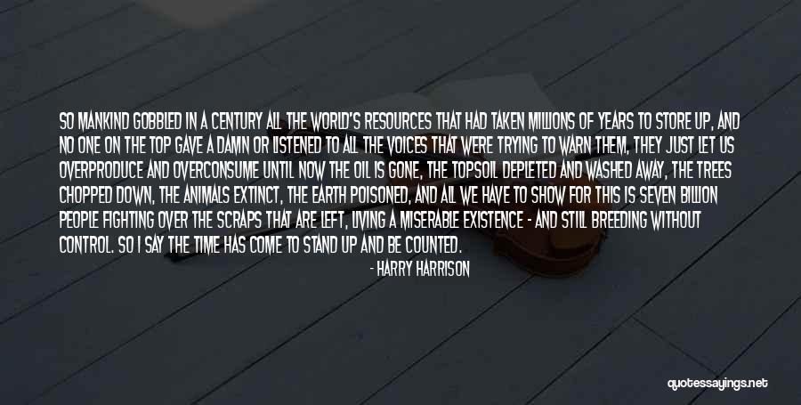 Time Left On Earth Quotes By Harry Harrison Time Left On Earth Quotes By Harry Harrison