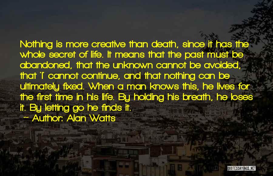 Time Life And Death Quotes By Alan Watts
