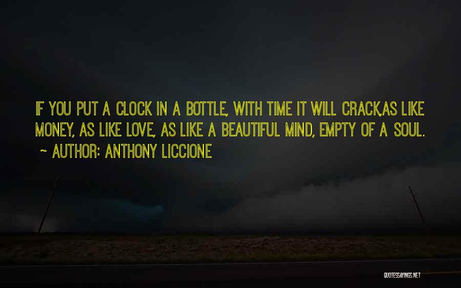 Time Like Money Quotes By Anthony Liccione