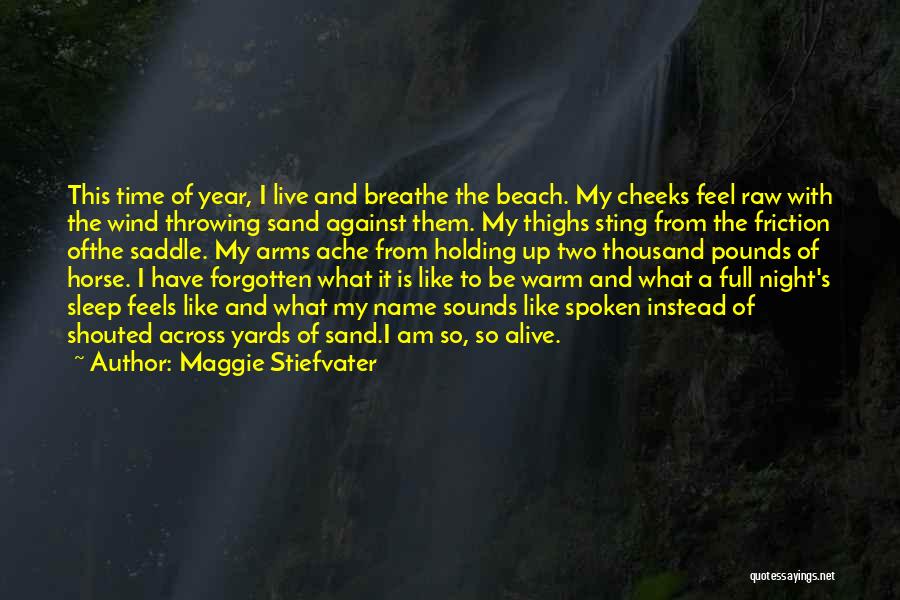 Time Like Sand Quotes By Maggie Stiefvater