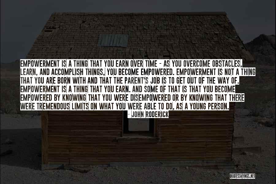 Time Limits Quotes By John Roderick Time Limits Quotes By John Roderick