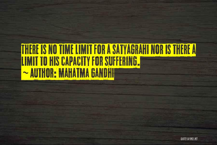 Time Limits Quotes By Mahatma Gandhi Time Limits Quotes By Mahatma Gandhi