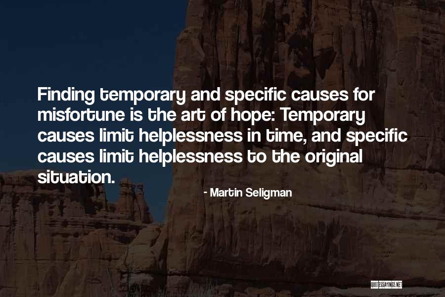 Time Limits Quotes By Martin Seligman