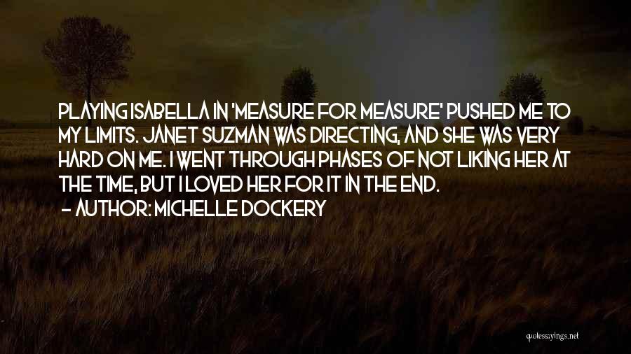 Time Limits Quotes By Michelle Dockery