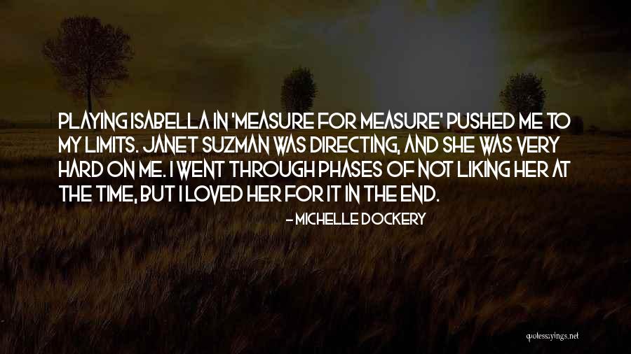 Time Limits Quotes By Michelle Dockery