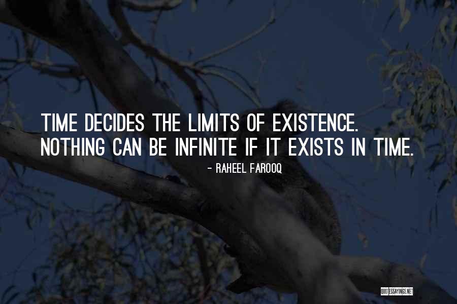 Time Limits Quotes By Raheel Farooq Time Limits Quotes By Raheel Farooq