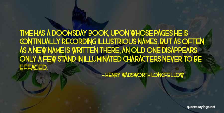 Time Longfellow Quotes By Henry Wadsworth Longfellow Time Longfellow Quotes By Henry Wadsworth Longfellow