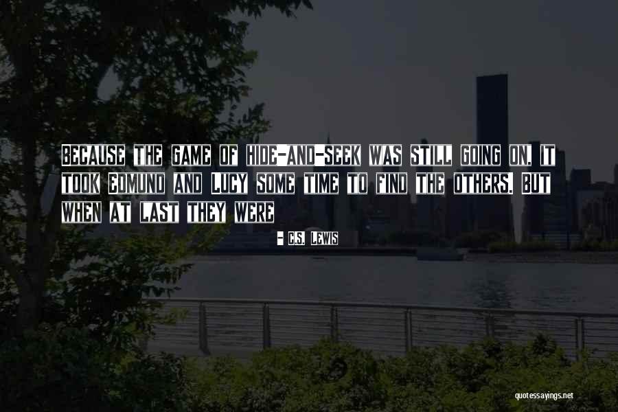 Time Lucy Quotes By C.S. Lewis Time Lucy Quotes By C.S. Lewis